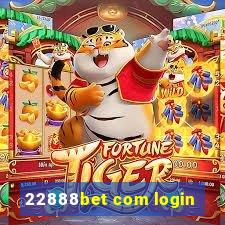 22888bet com login